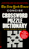 New York Times Concise Crossword Puzzle Dictionary by Tom Pulliam ...