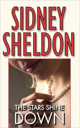 The Stars Shine Down [Hardcover] Sidney Sheldon