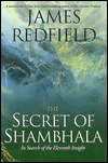 The Secret of Shambhala: In Search of the Eleventh Insight