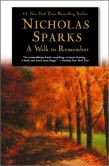 Book Cover Image. Title: A Walk to Remember, Author: Nicholas Sparks