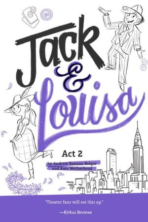 Jack & Louisa: Act 2