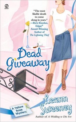 Dead Giveaway (Yellow Rose Series #3)