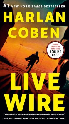 Live Wire (Myron Bolitar Series #10)