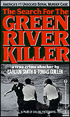 The Search for the Green River Killer