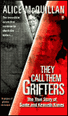 They Call Them Grifters: The True Story of Sante and Kenneth Kimes