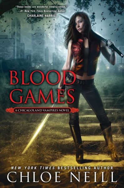 Blood Games: A Chicagoland Vampires Novel