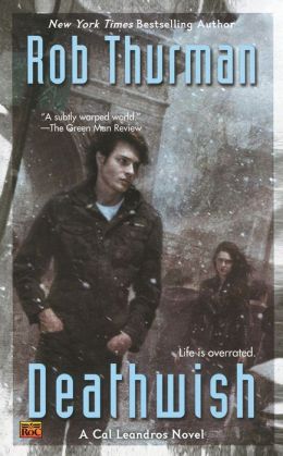Deathwish (Cal and Niko Series #4)