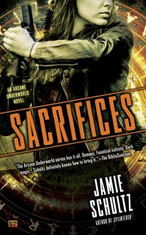 Sacrifices: An Arcane Underworld Novel