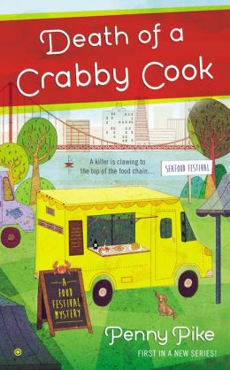 Death of a Crabby Cook: A Food Festival Mystery