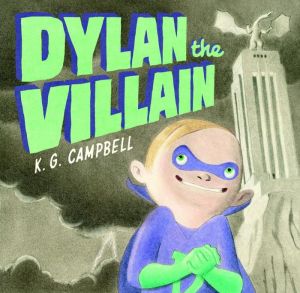 Dylan the Villain
