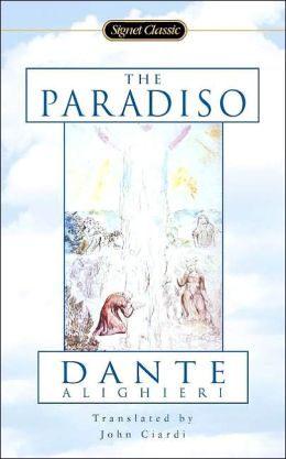 The Paradiso (John Ciardi Translation)