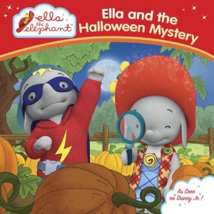 Ella and the Halloween Mystery
