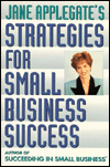 Jane Applegate's Strategies for Small Business Success