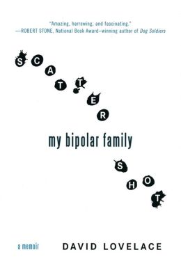 Scattershot: My Bipolar Family