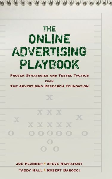 The Online Advertising Playbook: Proven Strategies and Tested Tactics from the Advertising Research Foundation