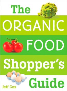 Organic Food Shopper's Guide