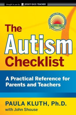 The Autism Checklist: A Practical Reference for Parents and Teachers