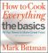 How to Cook Everything The Basics: All You Need to Make Great Food (with 1,000 Photos)