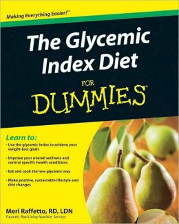 The Glycemic Index Diet For Dummies Meri Raffetto