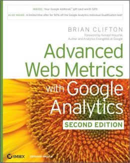 Advanced Web Metrics with Google Analytics