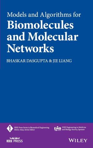 Models and Algorithms for Biomolecules and Molecular Networks / Edition 1