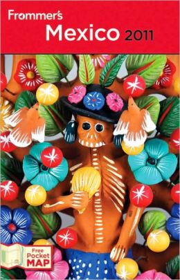Frommer's Mexico 2011