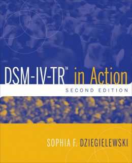 DSM-IV-TR in Action