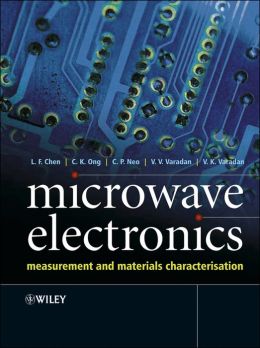 Microwave Electronics: Measurement and Materials Characterisation