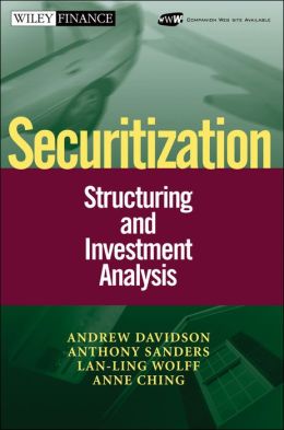 Securitization: Structuring and Investment Analysis