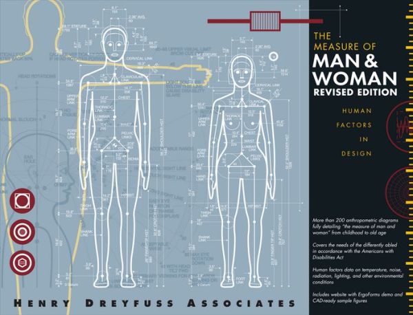 The Measure of Man and Woman: Human Factors in Design, Revised Edition