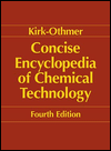 Kirk-Othmer Encyclopedia of Chemical Technology Concise