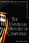 The Universal History of Computing: From the Abacus to the Quantum Computer