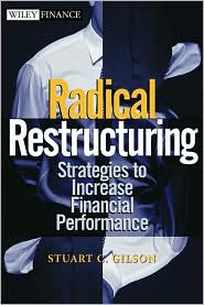 Radical Restructuring: Strategies to Increase Financial Performance