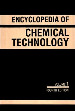 Kirk-Othmer Encyclopedia of Chemical Technology, A to Alkaloids (Volume 1) Kirk-Othmer