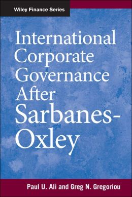 International Corporate Governance after Sarbanes-Oxley