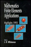 The Mathematics of Finite Elements and Applications: Highlights 1993