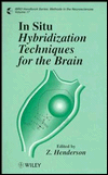 In Situ Hybridization Techniques for the Brain