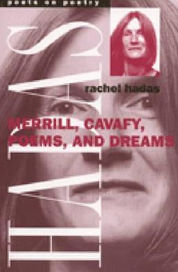 Merrill, Cavafy, Poems, and Dreams