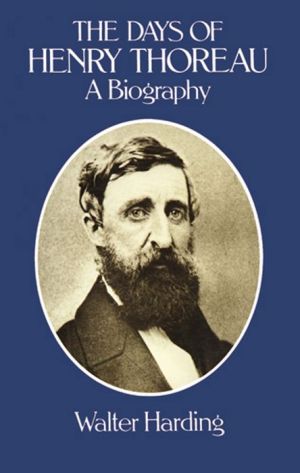 The The Days of Henry Thoreau Days of Henry Thoreau
