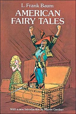 American Fairy Tales (Large Print) L. Frank Baum