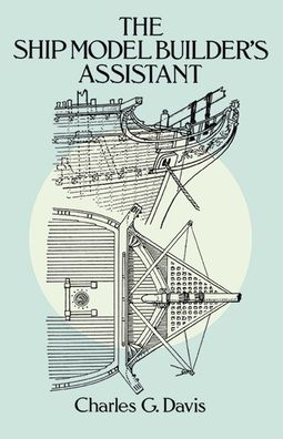 The Ship Model Builder's Assistant