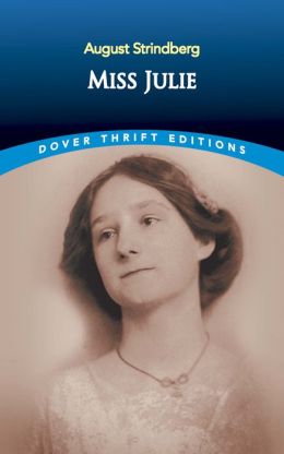 Miss Julie ( Dover Thrift Editions)