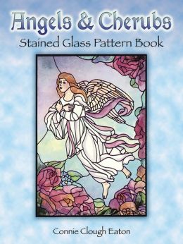 Angels and Cherubs Stained Glass Pattern Book