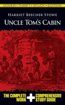 Uncle Tom's Cabin: Dover Thrift Study Edition