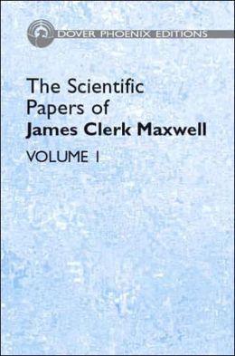 The scientific papers of James Clerk Maxwell, James Clerk Maxwell