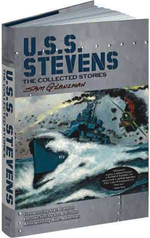 USS Stevens: The Collected Stories