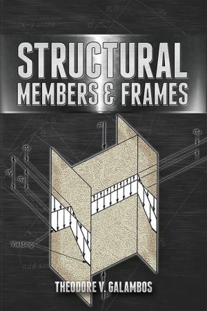 Structural Members and Frames