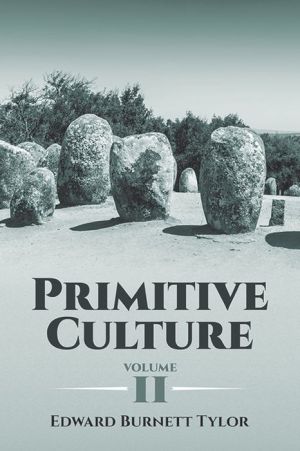 Primitive Culture Volume 2