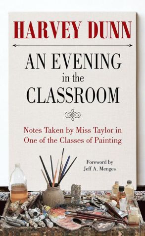 An Evening in the Classroom: Notes Taken by Miss Taylor in One of the Classes of Painting