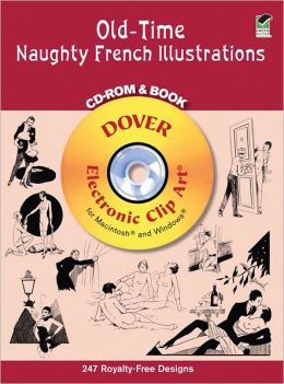 Old-Time Naughty French Illustrations CD-Rom and Book